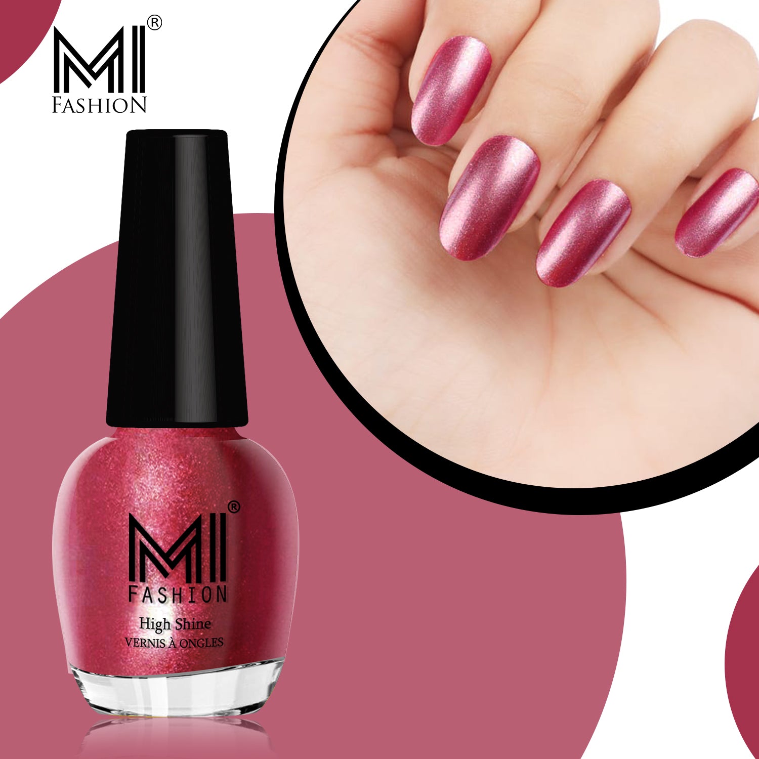 Get a Natural Look with MI Fashion shine Nail Polish Shades