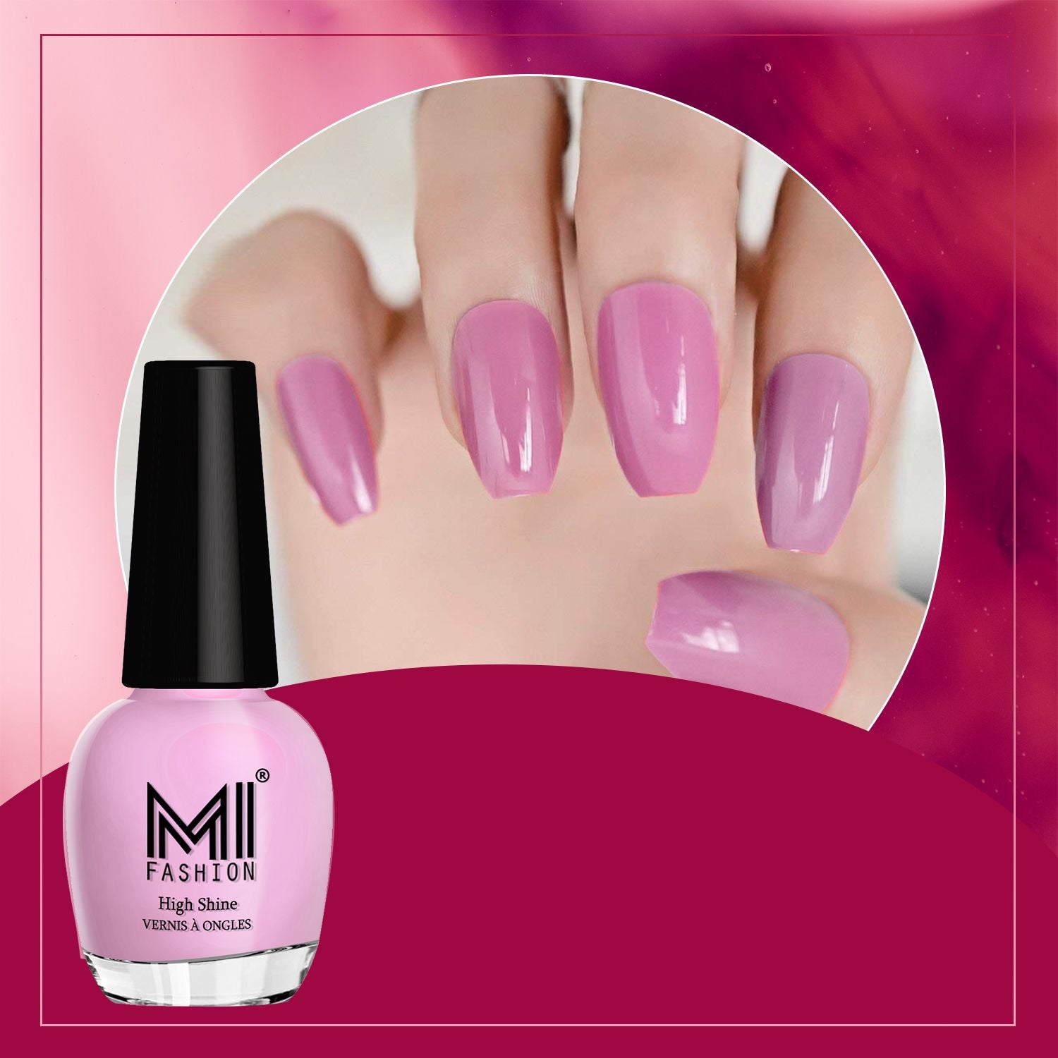 Get the Perfect shine Finish with MI Fashion shine Nail Polish